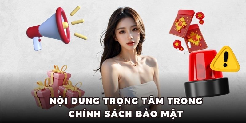 Những nội dung đổi mới trong chính sách bảo mật bet88