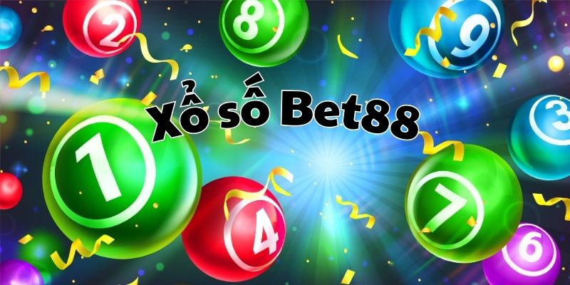 Đổi vận may cùng Xổ số Bet88